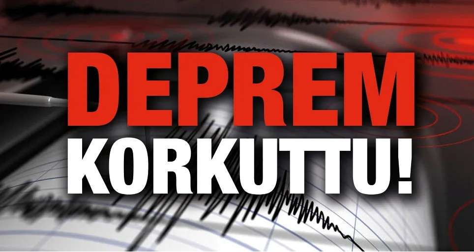 4.2'LİK DEPREM KORKUTTU