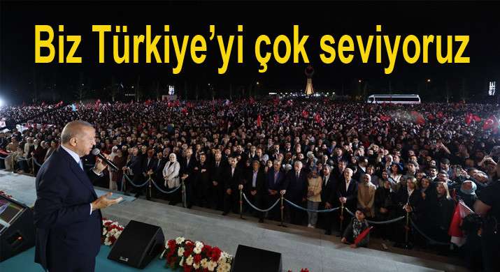 Bugün kimse kaybetmemiştir, 85 milyonun tamamı kazanmıştır