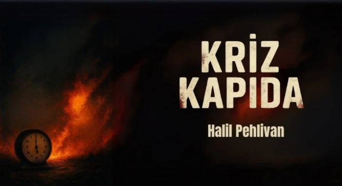 KRİZ KAPIDA
