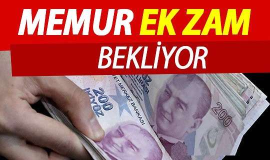 Nisanda memura ek zam var mı?