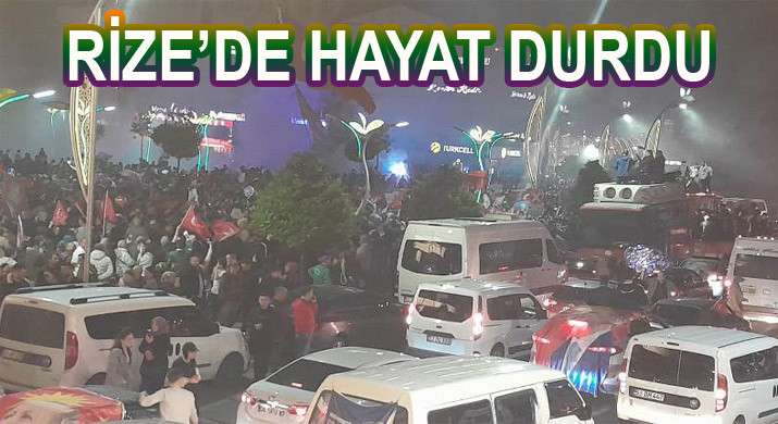 REİS'İN MEMLEKETİ RİZE'DE  BAYRAM VAR 