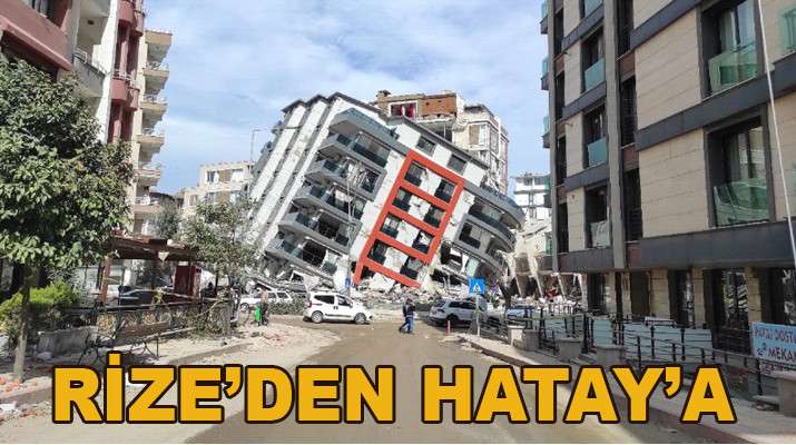 RİZELİ HOCANIN DEPREM SONRASI HATAY İZLENİMLERİ