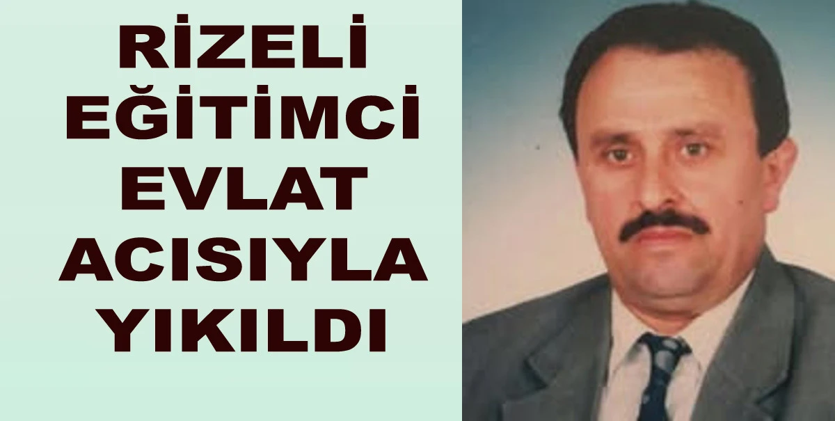 RİZELİ &Ouml;ĞRETMENİN OĞLU EVİNDE &Ouml;L&Uuml; OLARAK  BULUNDU