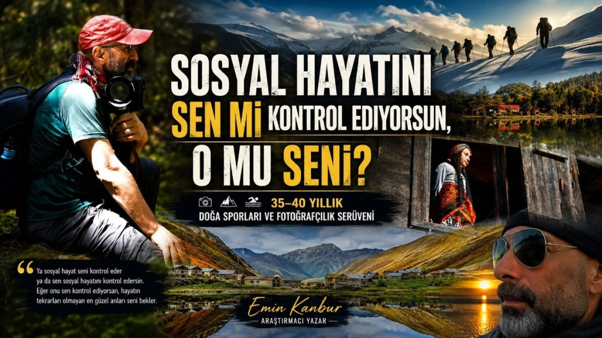 SOSYAL HAYATINI SEN Mİ KONTROL EDİYORSUN, O MU SENİ?