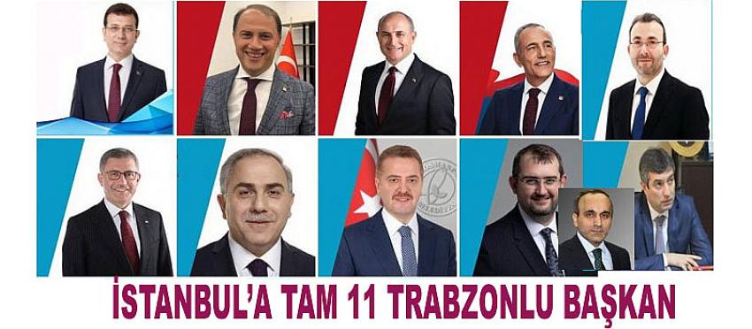 Trabzonlu başkanlar İstanbul seçimlerine damga vurdu