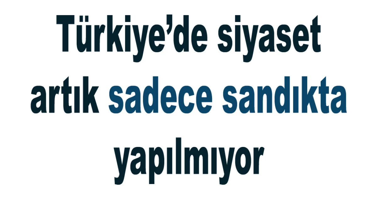 Türkiye’de Siyasetin En Büyük Krizi: Omurgasızlık